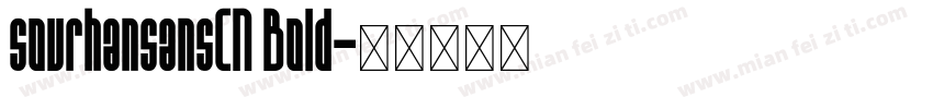 sourhansansCN Bold字体转换